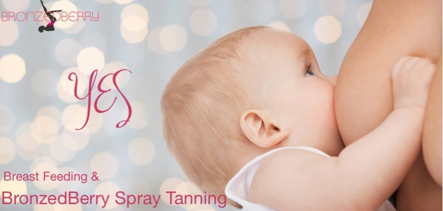 breastfeeding and spray tanning