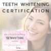 Teeth Whitening Certification Online